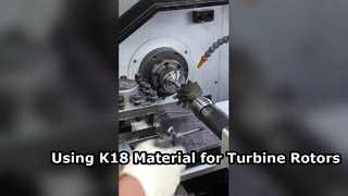 لماذا تصر شركة FIRE TURBO على استخدام مادة K18 لدوارات التوربينات؟